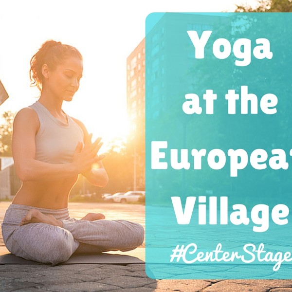 Yoga at European Village | Center Stage